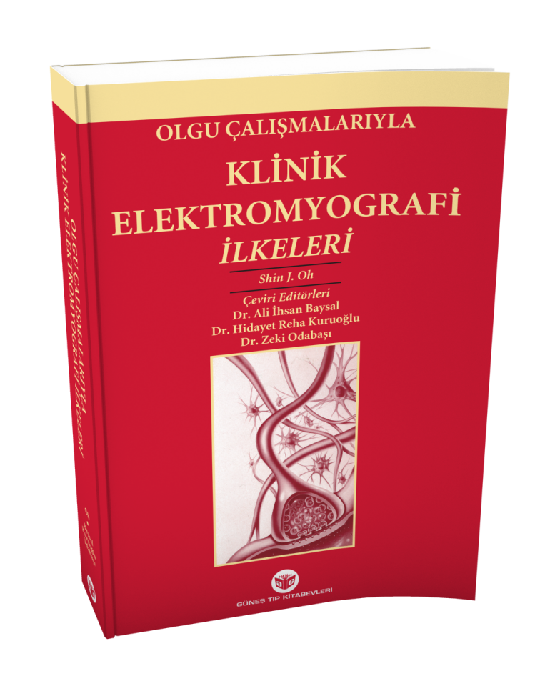 Olgu Çalışmalarıyla Klinik Elektromyografi İlkeleri