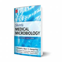 Sherris Medical Microbiology, Sixth Edition 6th Edition