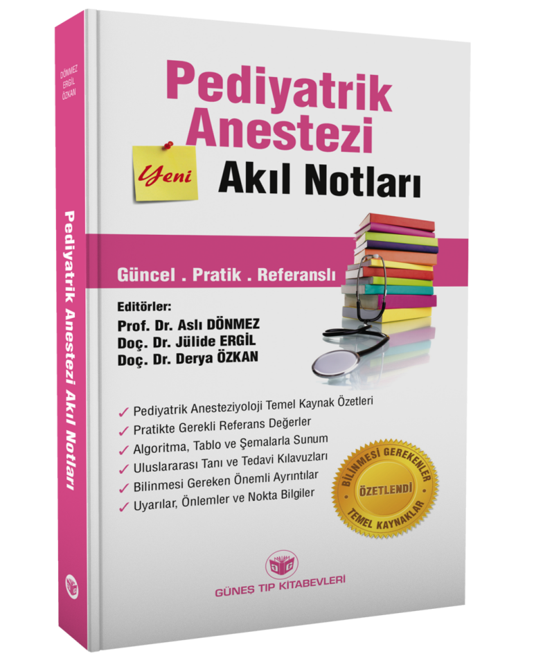 Pediyatrik Anestezi Akıl Notları