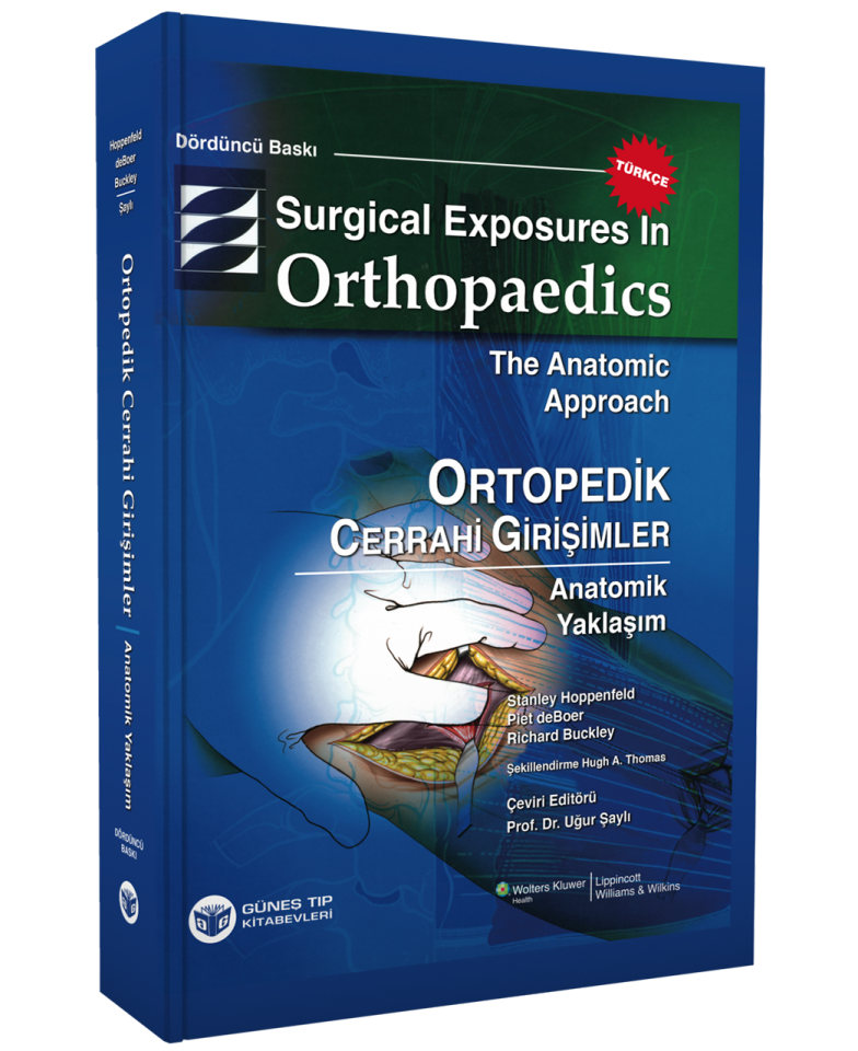 Surgical Exposures in Orthopaedics The Anatomic Approach, Türkçe
