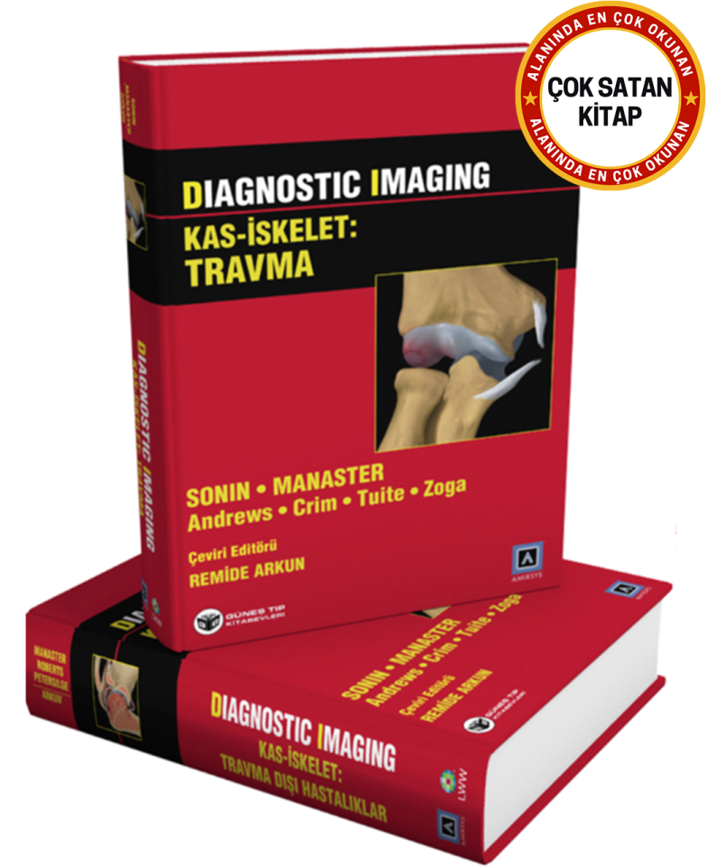 Diagnostic Imaging Kas-İskelet (Travma - Travma Dışı Hastalıklar)