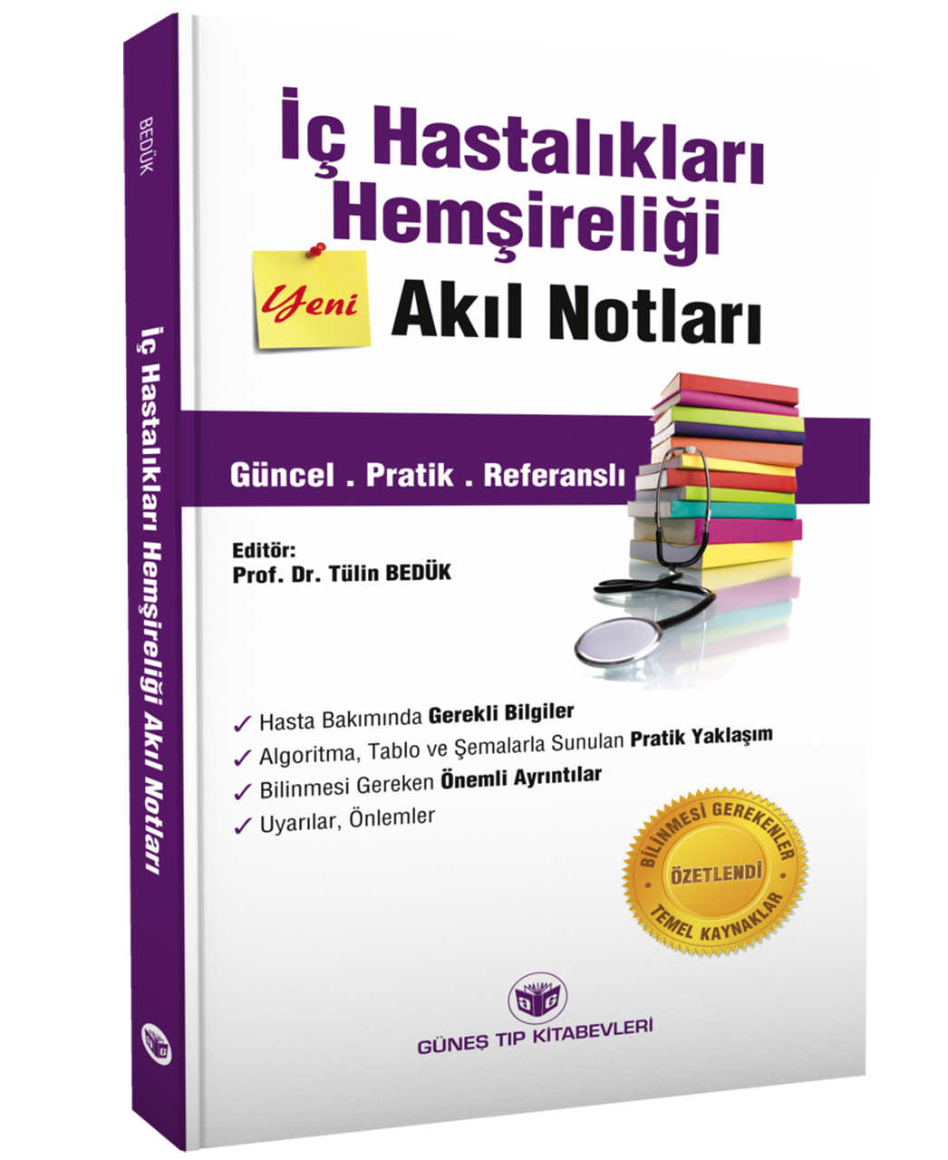 İç Hastalıkları Hemşireliği Akıl Notları
