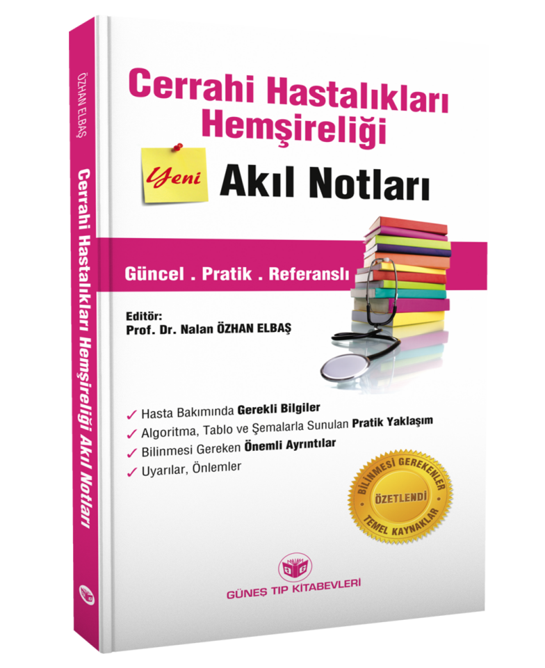 Cerrahi Hastalıkları Hemşireliği Akıl Notları
