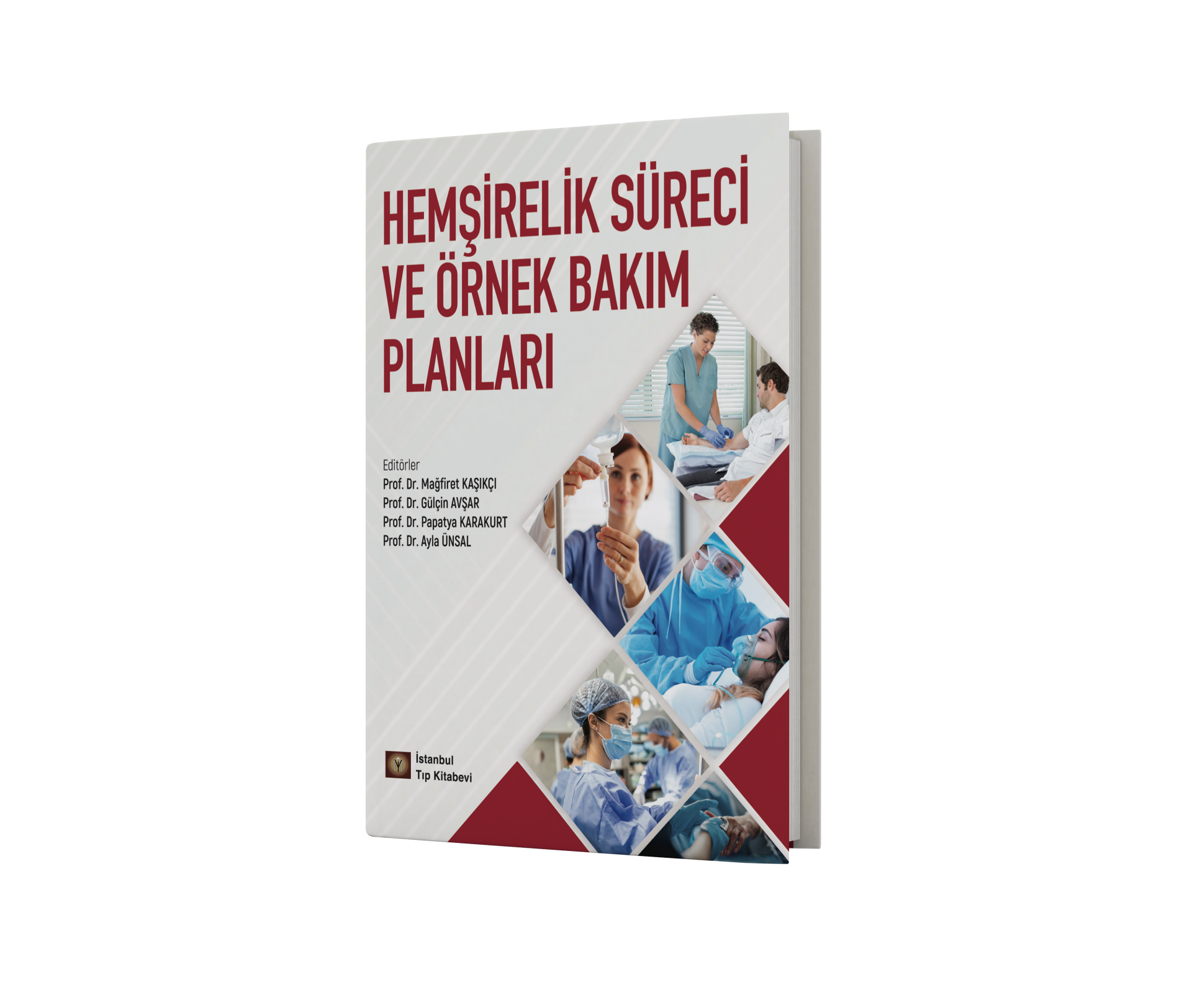 Hemşirelik Süreci ve Örnek Bakım Planları