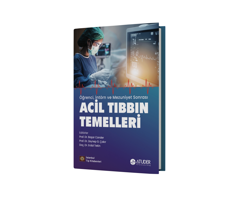 Öğrenci, İntörn ve Mezuniyet Sonrası Acil Tıbbın Temelleri