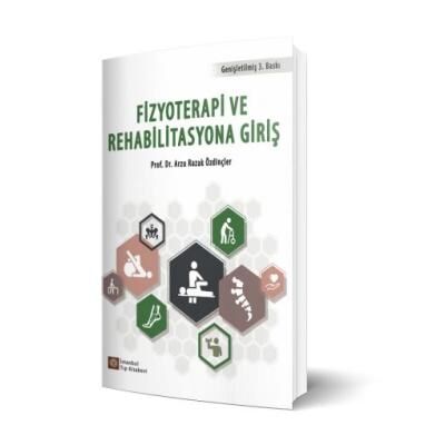 Fizyoterapi ve Rehabilitasyona Giriş