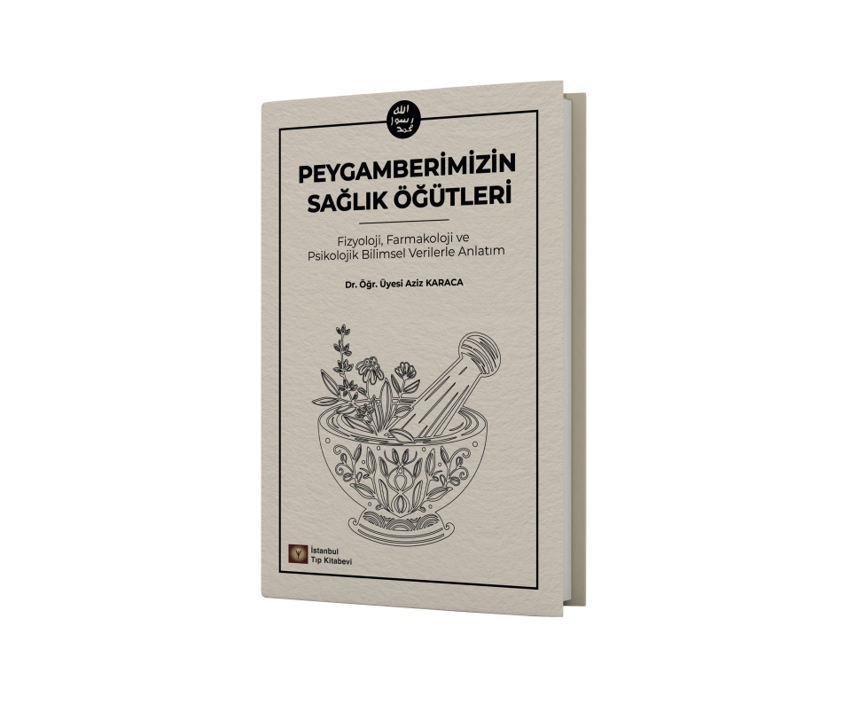 Peygamberimizin Sağlık Öğütleri
