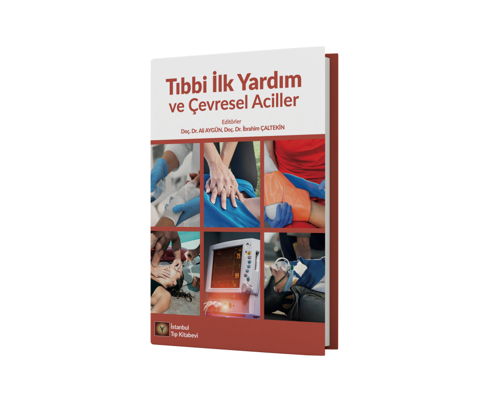 Tıbbi İlk Yardım ve Çevresel Aciller