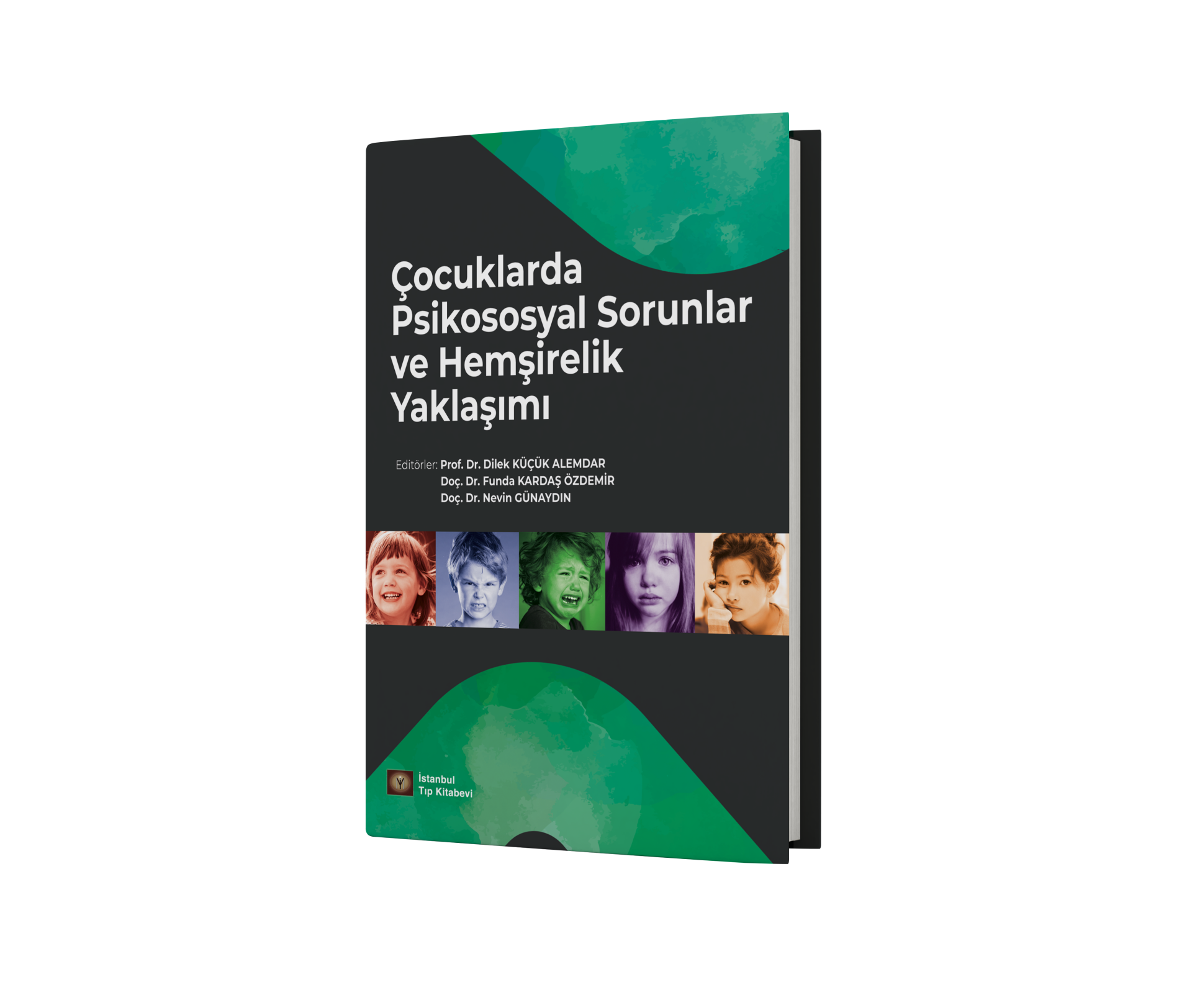 Çocuklarda Psikososyal Sorunlar ve Hemşirelik Yaklaşımı