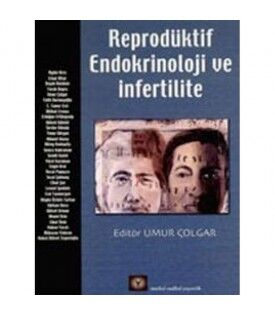 Reprodüktif Endokrinoloji ve İnfertilite – Umur Çolgar