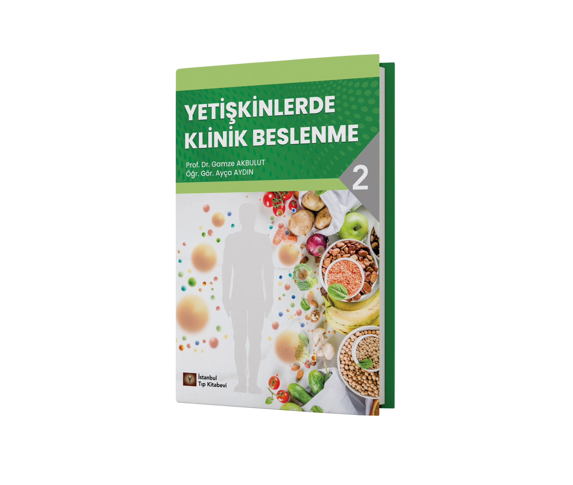 Yetişkinlerde Klinik Beslenme 2
