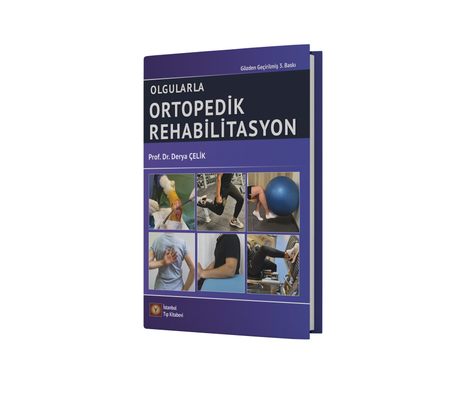 Olgularla Ortopedik Rehabilitasyon