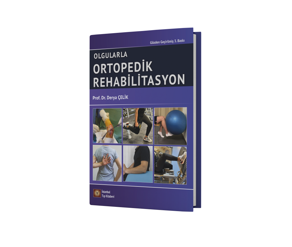 Olgularla Ortopedik Rehabilitasyon