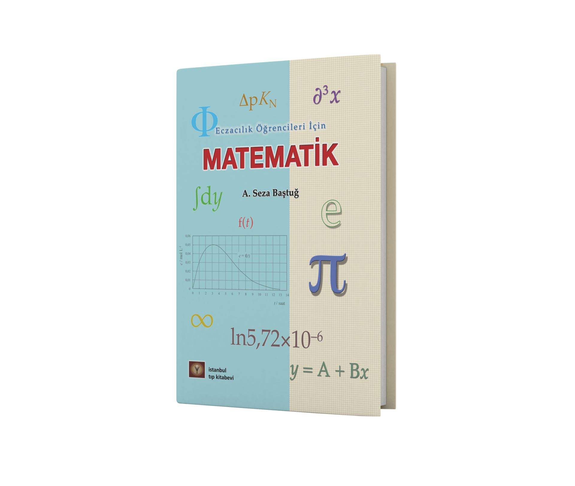 Eczacılık Öğrencileri İçin Matematik