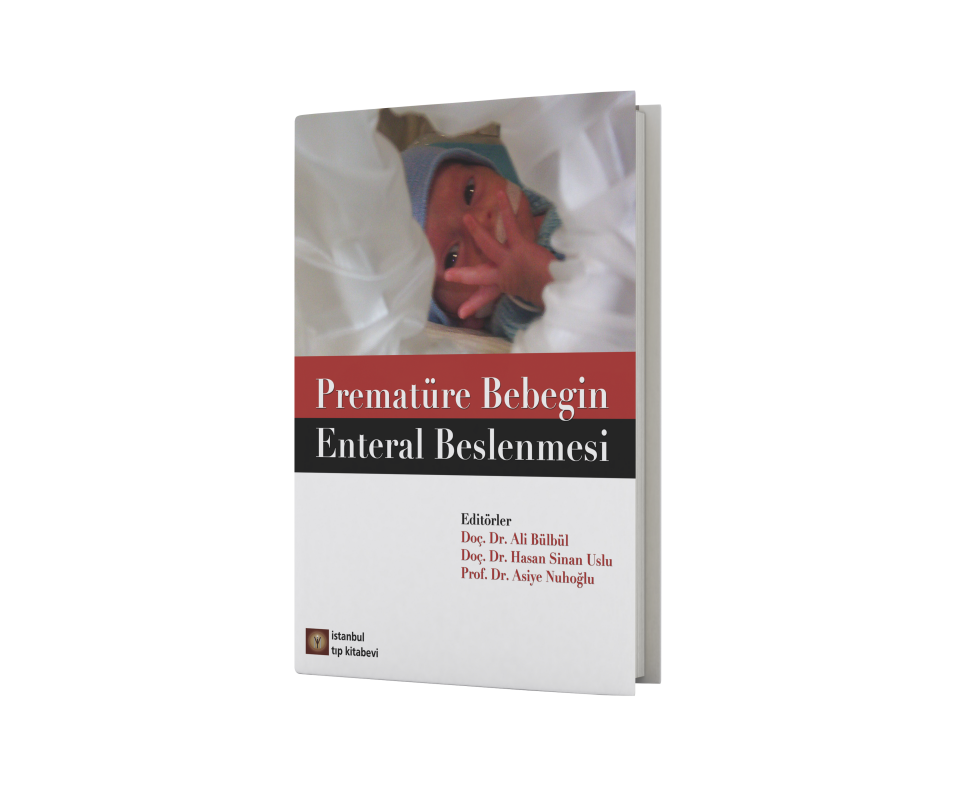 Prematüre Bebeğin Entral Beslenmesi