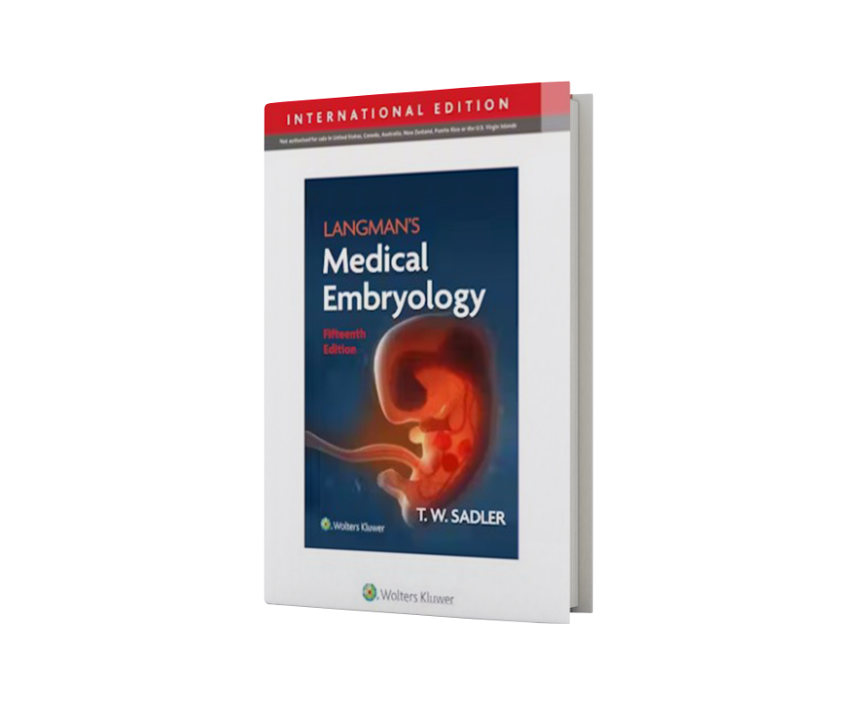 Langman`s Medical Embryology 15th Edition