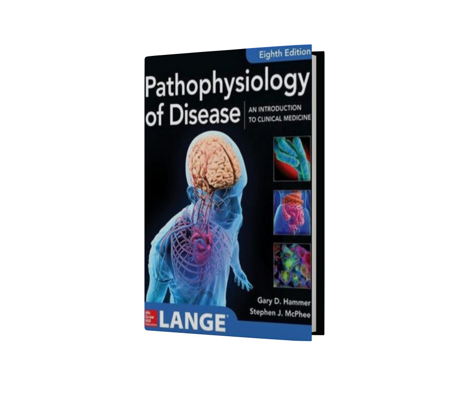 Pathophysiology of Disease: An Introduction to Clinical Medicine 8E 8th Edition
