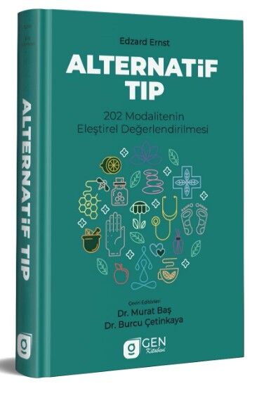 Alternatif Tıp 202 Modalitenin Eleştirel Değerlendirilmesi