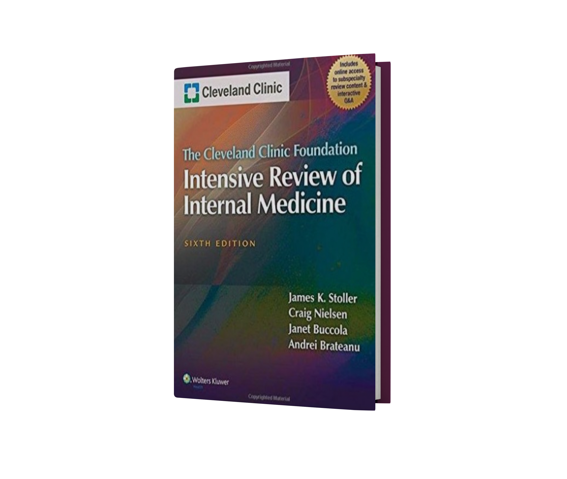 The Cleveland Clinic Foundation Intensive Review of Internal Medicine Sixth Edition