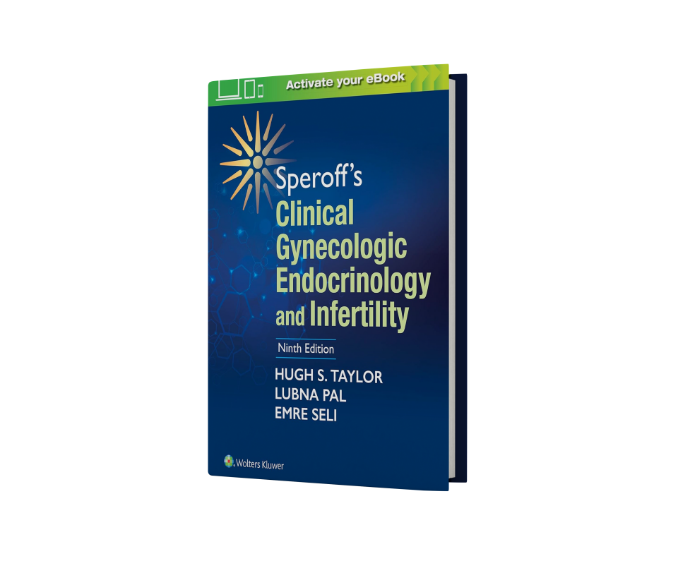 Speroff's Clinical Gynecologic Endocrinology and Infertility 9th Edition