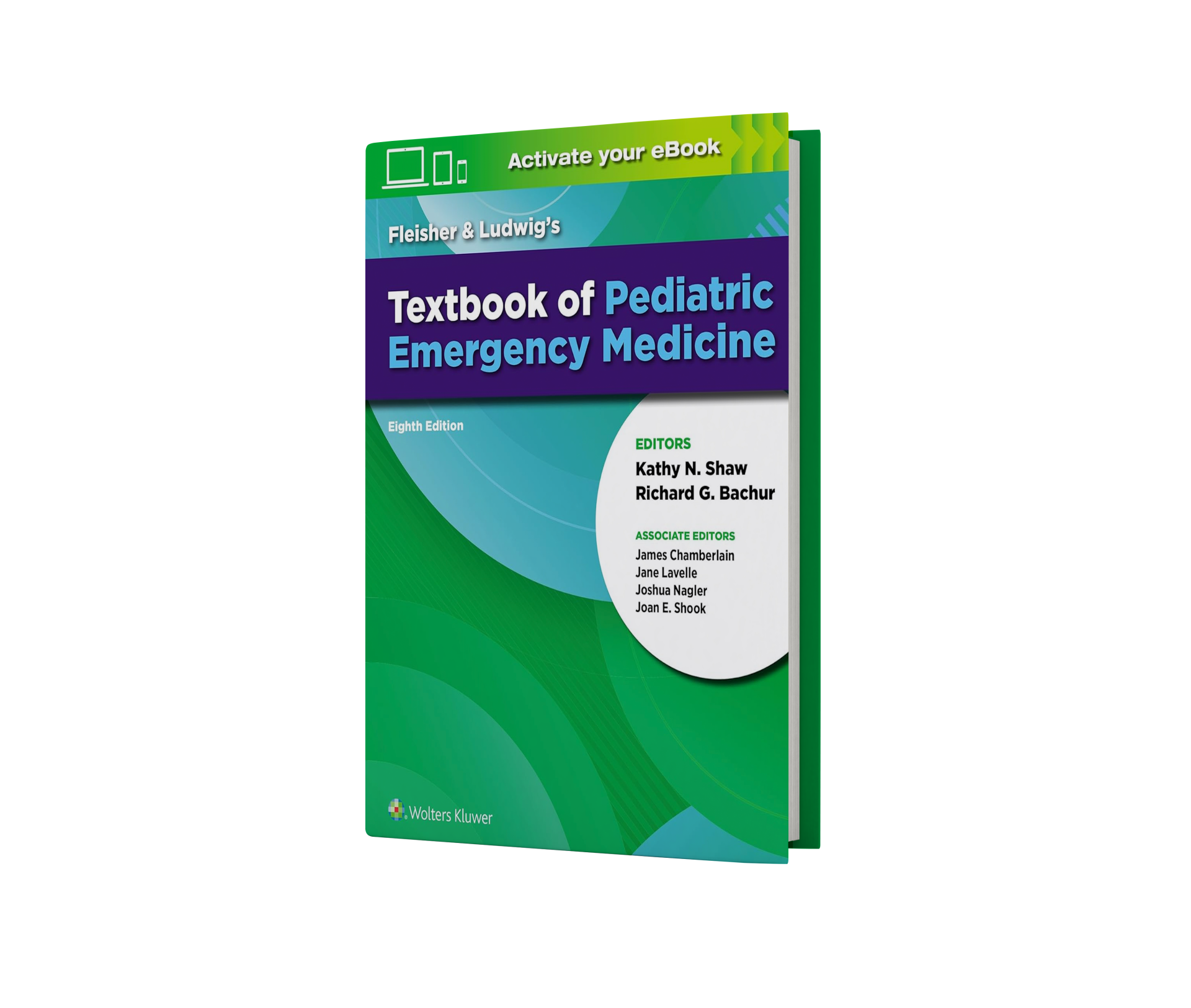 Fleisher & Ludwig's Textbook of Pediatric Emergency Medicine Eighth Edition