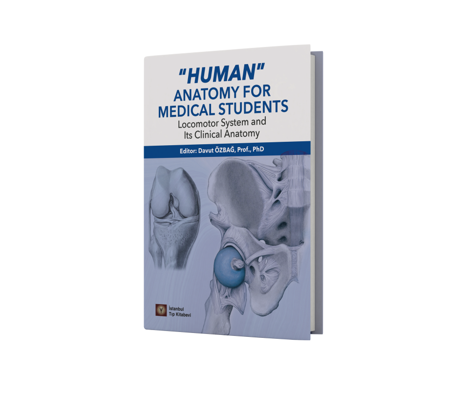 HUMAN ANATOMY FOR MEDICAL STUDENTS LOCOMOTOR SYSTEM AND ITS CLINICAL ANATOMY