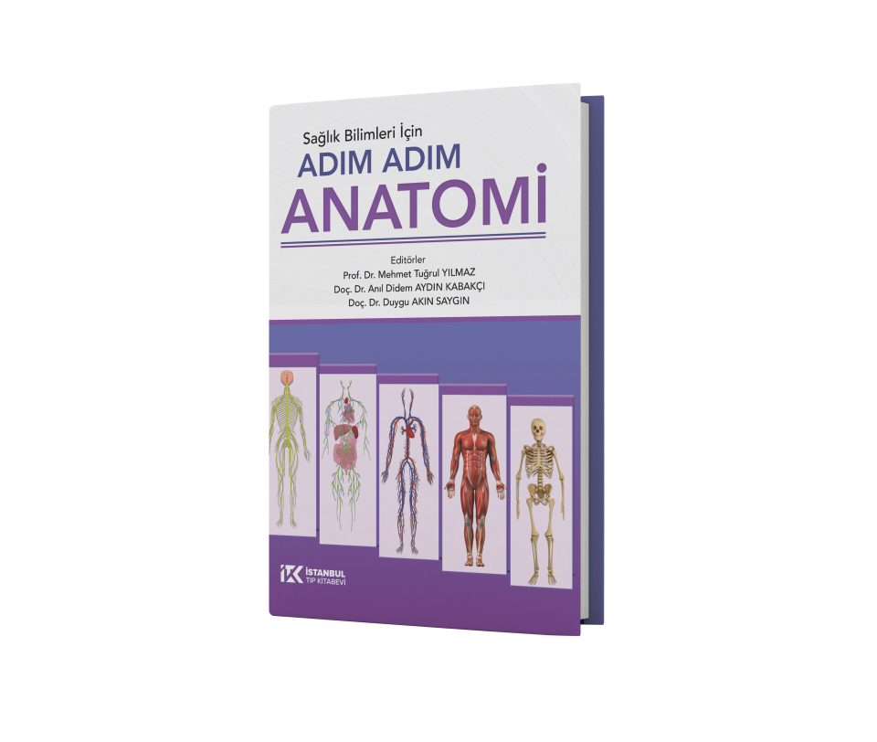 Sağlık Bilimleri İçin Adım Adım Anatomi