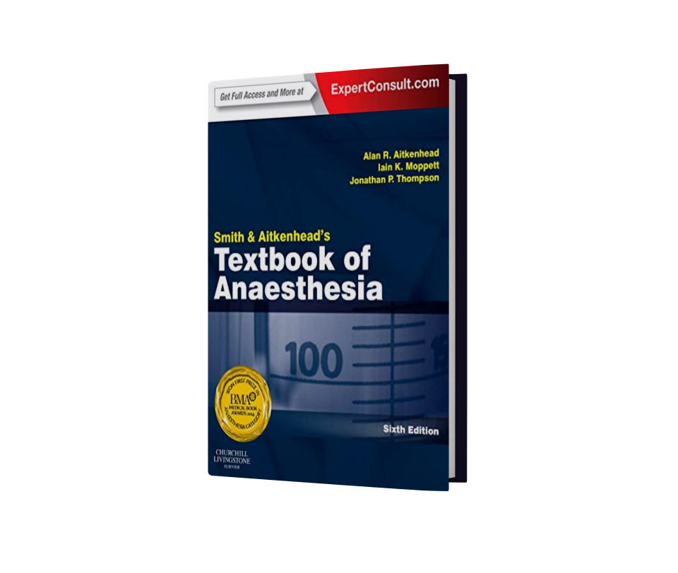 Smith and Aitkenhead's Textbook of Anaesthesia