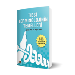 Tıbbi Terminolojinin Temelleri