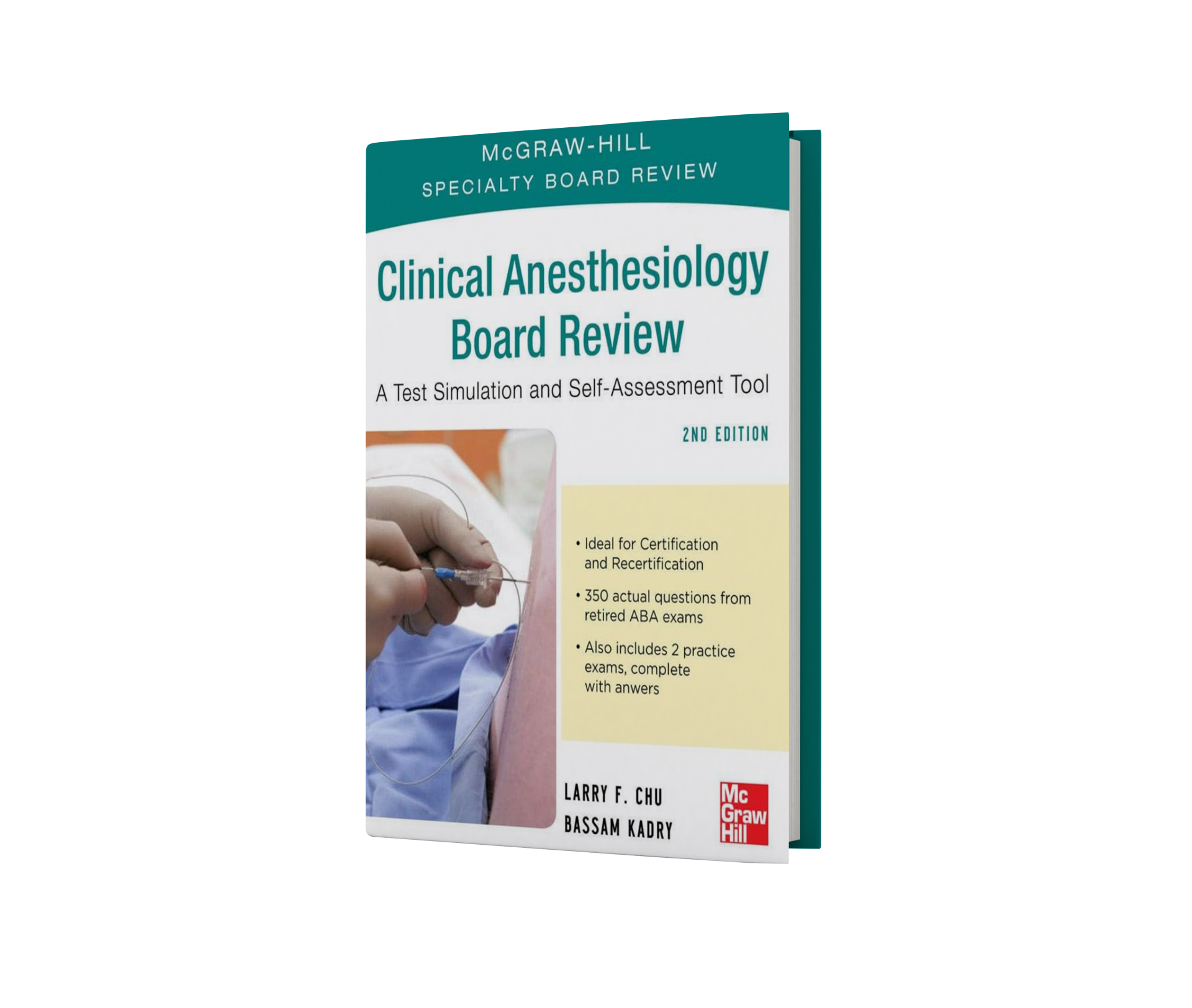 Clinical Anesthesiology, Second Edition Board Review