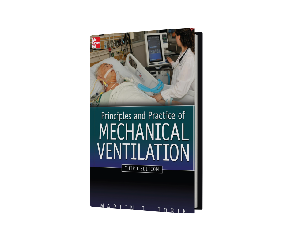 Principles And Practice of Mechanical Ventilation, Third Edition