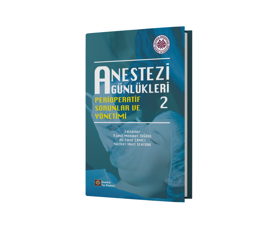 Anestezi Günlükleri 2 Perioperatif Sorunlar ve Yönetimi