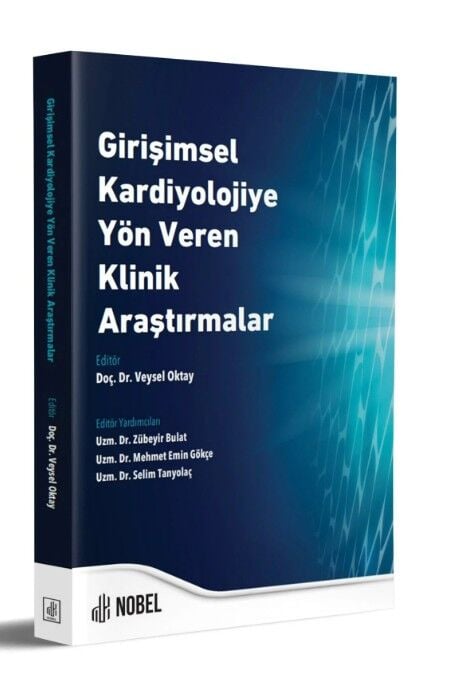 Girişimsel Kardiyolojiye Yön Veren Klinik Araştırmalar