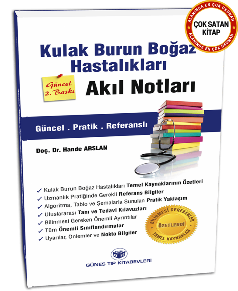 Kulak Burun Boğaz Hastalıkları Akıl Notları Güncel 2. Baskı