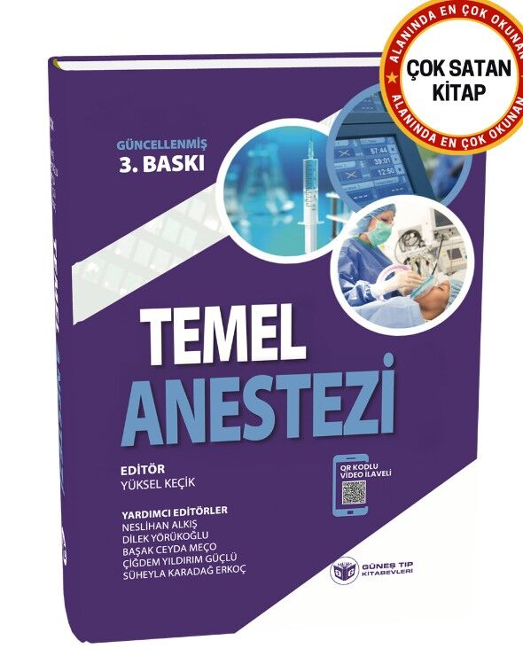 Temel Anestezi Güncellenmiş 3. Baskı (QR Kodlu Videolu)