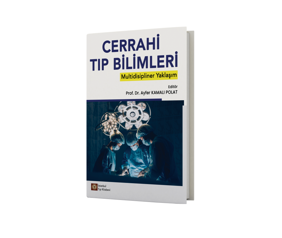 Cerrahi Tıp Bilimleri Multidisipliner Yaklaşım